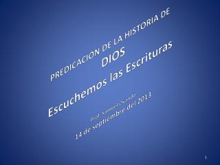 PREDICACIÓN DE LA HISTORIA DE DIOS