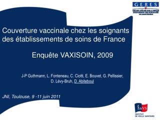 Couverture vaccinale chez les soignants des établissements de soins de France