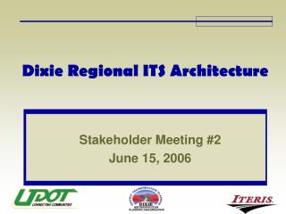 Dixie Regional ITS Architecture
