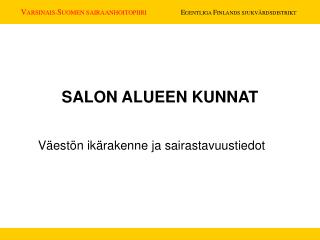 SALON ALUEEN KUNNAT