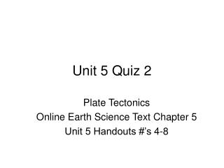 Unit 5 Quiz 2