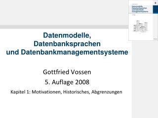 Datenmodelle, Datenbanksprachen und Datenbankmanagementsysteme