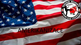 AMERIKANIZACE