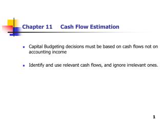 Chapter 11 Cash Flow Estimation