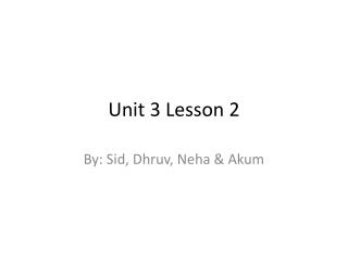 Unit 3 Lesson 2