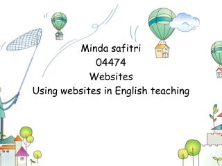 Minda safitri 04474 Websites Using websites in English teaching