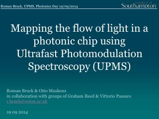 Mapping the flow of light in a photonic chip using Ultrafast Photomodulation Spectroscopy (UPMS)