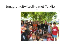 Jongeren uitwisseling met Turkije