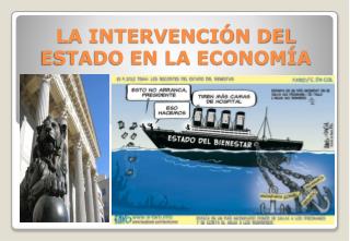 LA INTERVENCIÓN DEL ESTADO EN LA ECONOMÍA