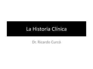 La Historia Clínica