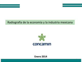 Radiografía de la economía y la industria mexicana