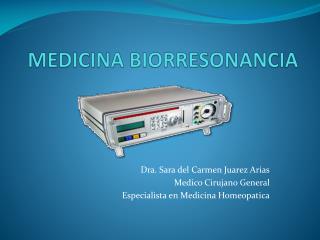 MEDICINA BIORRESONANCIA