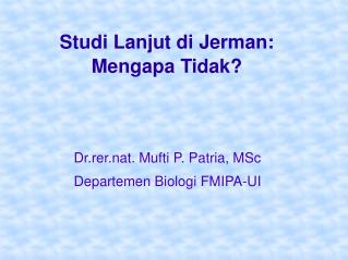 Studi Lanjut di Jerman: Mengapa Tidak?