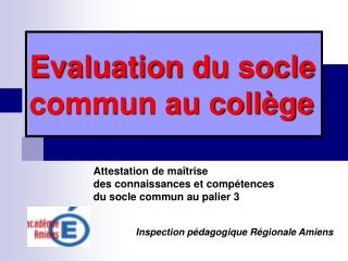 Evaluation du socle commun au collège