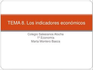 Colegio Salesianos Atocha 1º Economía Marta Montero Baeza