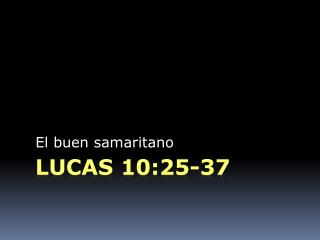 Lucas 10:25-37