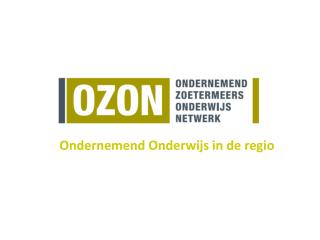 Ondernemend Onderwijs in de regio