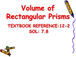 Volume of Rectangular Prisms