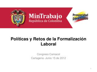 Políticas y Retos de la Formalización Laboral