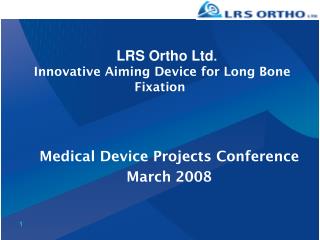 Innovative Aiming Device for Long Bone Fixation