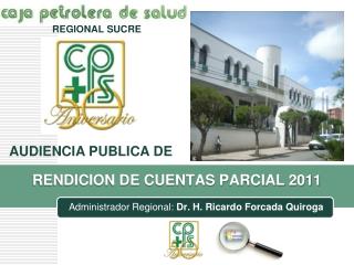 RENDICION DE CUENTAS PARCIAL 2011