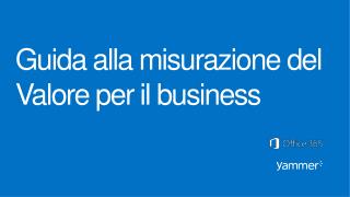 Guida alla misurazione del Valore per il business