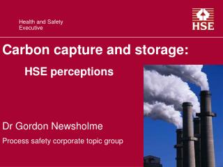 Carbon capture and storage: HSE perceptions