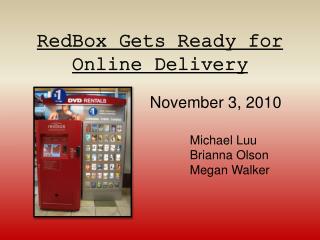 RedBox Gets Ready for Online Delivery