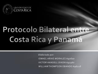 Protocolo Bilateral entre Costa Rica y Panamá