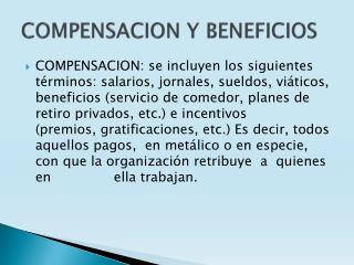 COMPENSACION Y BENEFICIOS