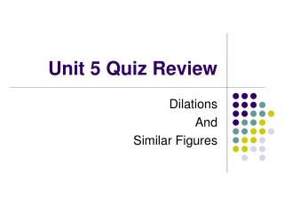 Unit 5 Quiz Review