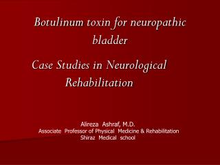 Botulinum toxin for neuropathic bladder