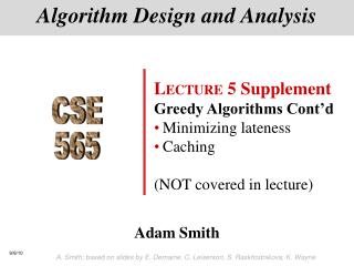 Algorithm Design and Analysis