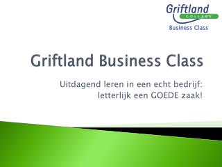 Griftland Business Class