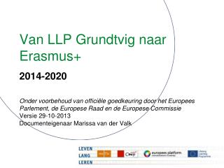 Van LLP Grundtvig naar Erasmus+