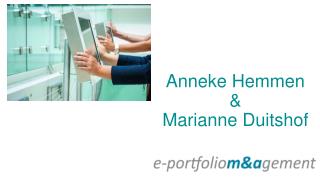Anneke Hemmen &amp; Marianne Duitshof