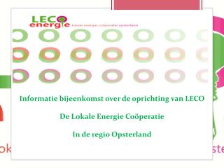 Informatie bijeenkomst over de oprichting van LECO De Lokale Energie Coöperatie