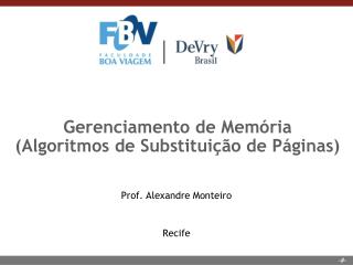 Gerenciamento de Memória (Algoritmos de Substituição de Páginas)