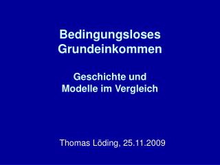 Bedingungsloses Grundeinkommen Geschichte und Modelle im Vergleich