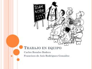 Trabajo en equipo