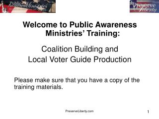 Welcome to Public Awareness Ministries’ Training: Coalition Building and