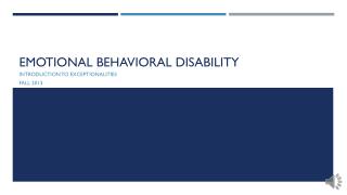 Emotional behavioral disability