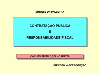 CONTRATAÇÃO PÚBLICA E RESPONSABILIDADE FISCAL