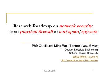 Research Roadmap on network security : from practical firewall to anti-spam / spyware