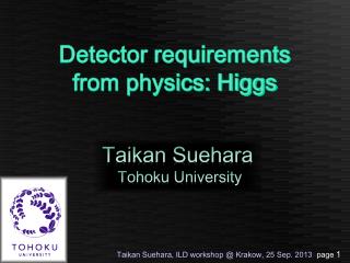 Detector requirements from physics: Higgs
