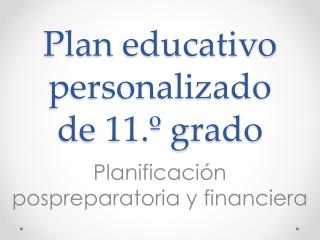 Plan educativo personalizado de 11.º grado