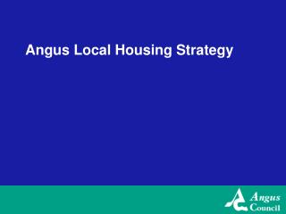 Angus Local Housing Strategy