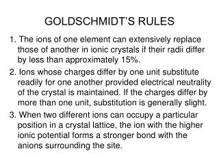 GOLDSCHMIDT’S RULES