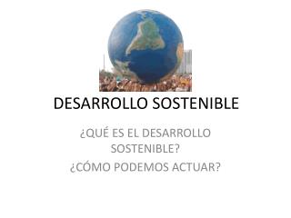 DESARROLLO SOSTENIBLE