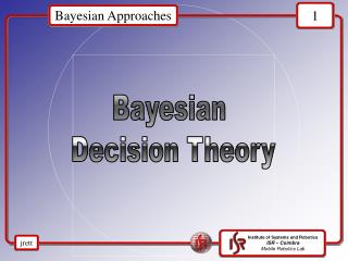 Bayesian Decision Theory